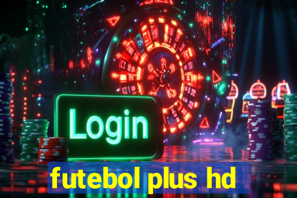 futebol plus hd